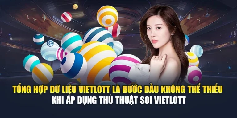 tong-hop-du-lieu-vietlott-la-buoc-dau-khong-the-thieu-khi-ap-dung-thu-thuat-soi-vietlott - tong-hop-du-lieu-vietlott-la-buoc-dau-khong-the-thieu-khi-ap-dung-thu-thuat-soi-vietlott - f8betvip.vip